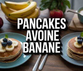 table petit dejeuner pancake flocon d'avoine banane regime