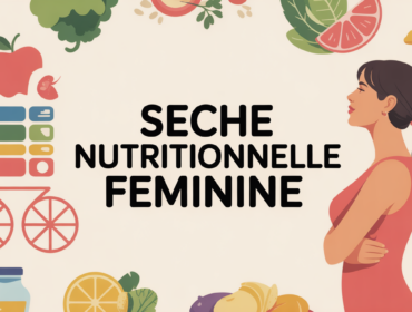 regime pour secher femme plan nutrition cycle