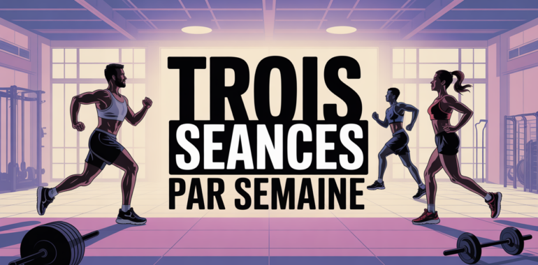sport 3 fois par semaine resultat salle de sport lumineuse