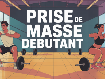 programme prise de masse debutant homme femme salle de sport