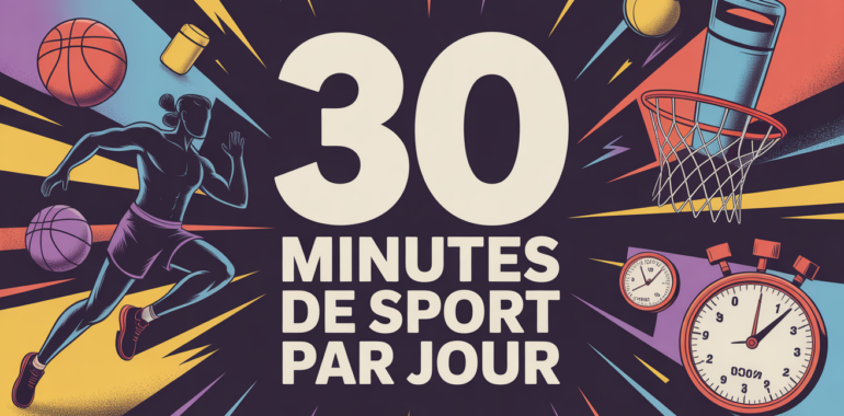 Visuel moderne 30 minutes de sport par jour avant/apres